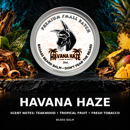 Havana Haze beard balm scent showcase — teakwood • tropical fruit • fresh tobacco.