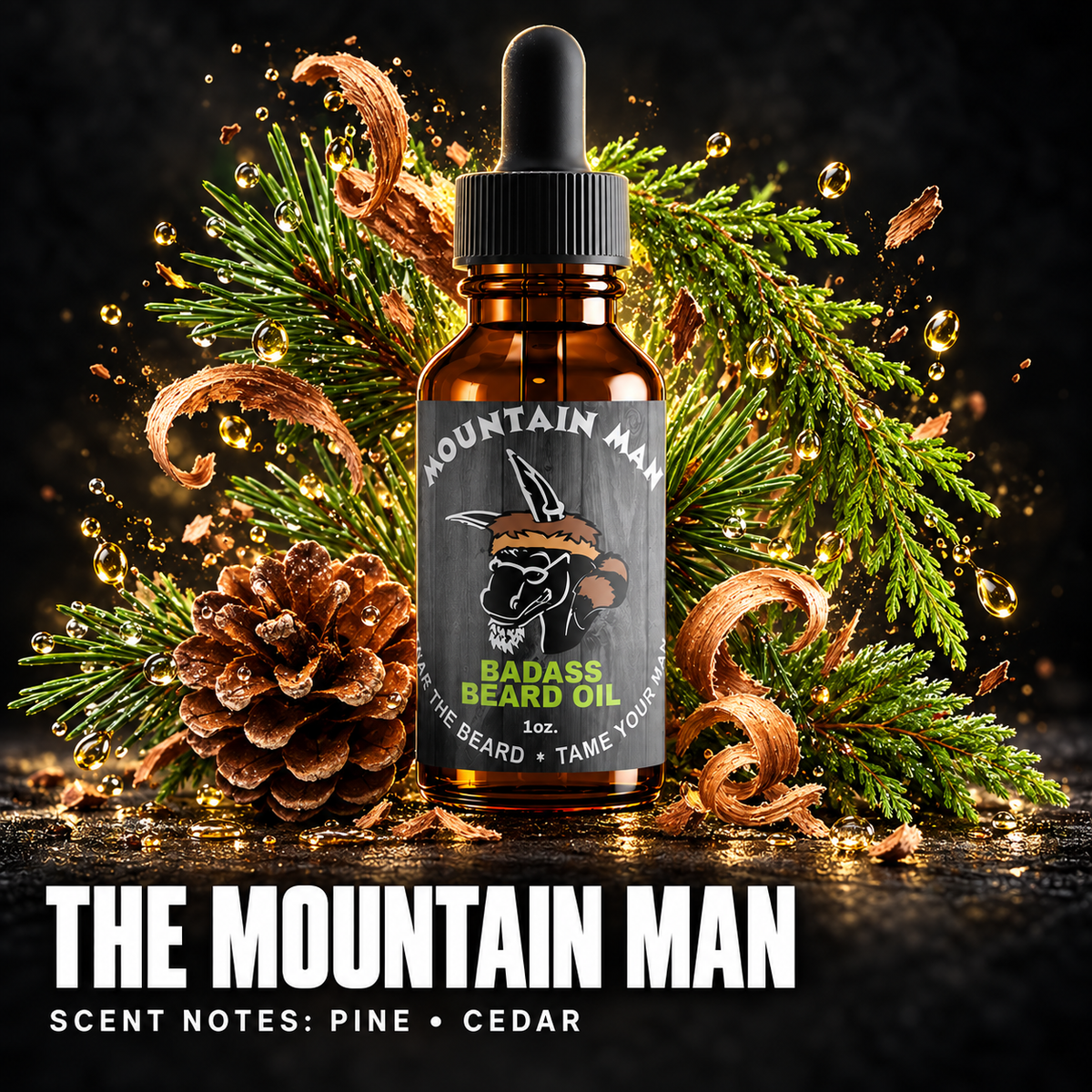 The Mountain Man Beard Oil — PINE • CEDAR scent notes.