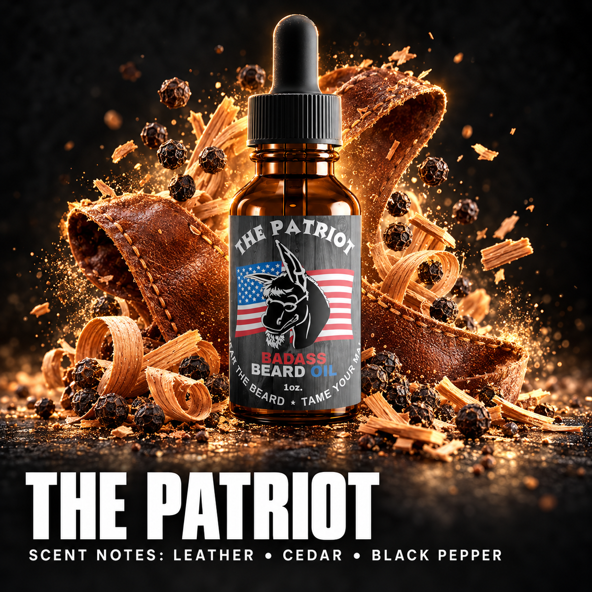The Patriot Beard Oil — LEATHER • CEDAR • BLACK PEPPER scent notes.